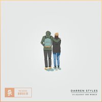Us Against the World - Darren Styles