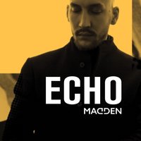 Echo - Madden, Chris Holsten