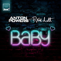 Baby - Anton Powers, Pixie Lott