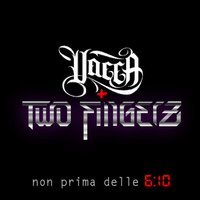 Senza Alcuna Pietà - Two Fingerz, Vacca
