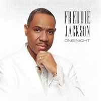 One Night - Freddie Jackson