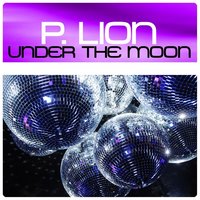 Under the Moon - P. Lion