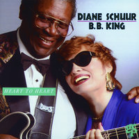 No One Ever Tells You - Diane Schuur, B.B. King