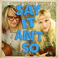 Say It Ain't So - Sarah Blackwood