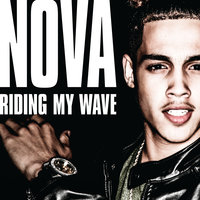 Riding My Wave - Nova