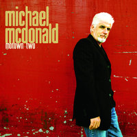I Want You - Michael McDonald
