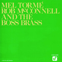 A House Is Not A Home - Mel Torme, Rob McConnell And The Boss Brass