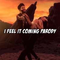 I Feel It Coming Parody - Bart Baker