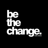 Be The Change - Britt Nicole