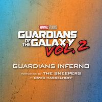 Guardians Inferno - The Sneepers, David Hasselhoff