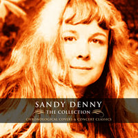 Gypsy Davey - Fotheringay, Sandy Denny