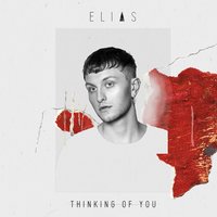Thinking of You - Elias