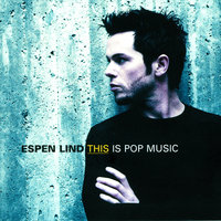 Pop From Hell - Espen Lind