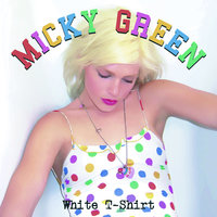 Now It's Gone - Micky Green