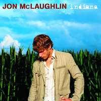 Just Give It Time - Jon McLaughlin