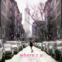 where r u - Kill Paris