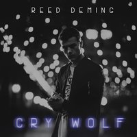 Cry Wolf - Reed Deming