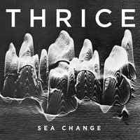 Sea Change - Thrice