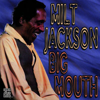I'm Getting Sentimental Over You - Milt Jackson