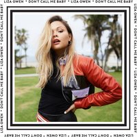 Don't Call Me Baby - Liza Owen