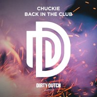 Back in the Club - Chuckie