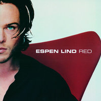 All I Want Is An Angel - Espen Lind
