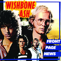 Goodbye Baby Hello Friend - Wishbone Ash