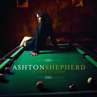 The Bigger The Heart - Ashton Shepherd