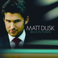 Back In Town - Matt Dusk