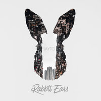 Rabbit Ears - Layto, Layto Mullen