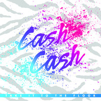 Can't Stop Looking - Cash Cash