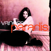 Your Love Has Got A Handle On My Mind - Vanessa Paradis