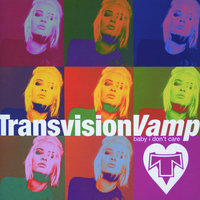 Kiss Their Sons - Transvision Vamp