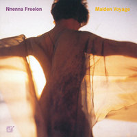 Until It's Time For You To Go - Nnenna Freelon