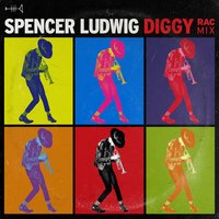 Diggy - Spencer Ludwig, RAC
