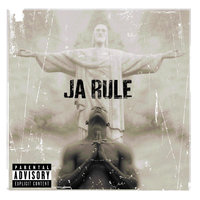 We Here Now - Ja Rule