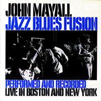 Mess Around - John Mayall