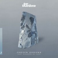 Frozen Ground - Ilan Bluestone, Giuseppe De Luca