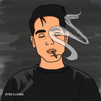 Eyes Closed - G-Eazy, Johnny Yukon
