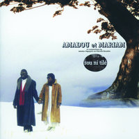 Dogons - Amadou & Mariam