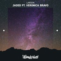 Jaded - Larsen, Veronica Bravo