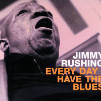 Keep The Faith, Baby - Jimmy Rushing