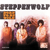 A Girl I Knew - Steppenwolf