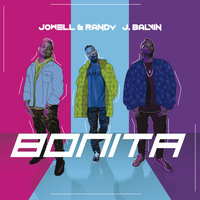 Bonita - J. Balvin, Jowell, Randy
