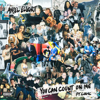 You Can Count On Me - Ansel Elgort, Logic