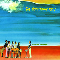 Don't Believe What You Read - The Boomtown Rats