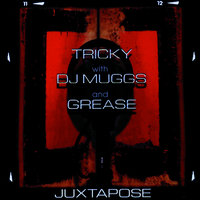Contradictive - Tricky, DJ Muggs