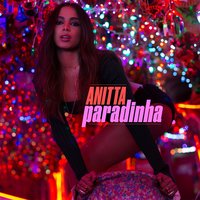 Paradinha - Anitta