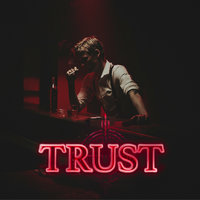 Trust - Boy Epic
