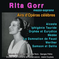 Samson et Dalila, Op. 47: Printemps qui commence - André Cluytens, Orchestre des Concerts du Conservatoire, Rita Gorr